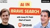 Building Brave: Private Search, One AI Layer at a Time with Josep M. Pujol
